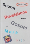 Secret Revelations in the Gospel of Mark