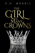 The Girl of Many Crowns