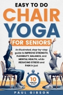 Easy To Do Chair Yoga For Seniors